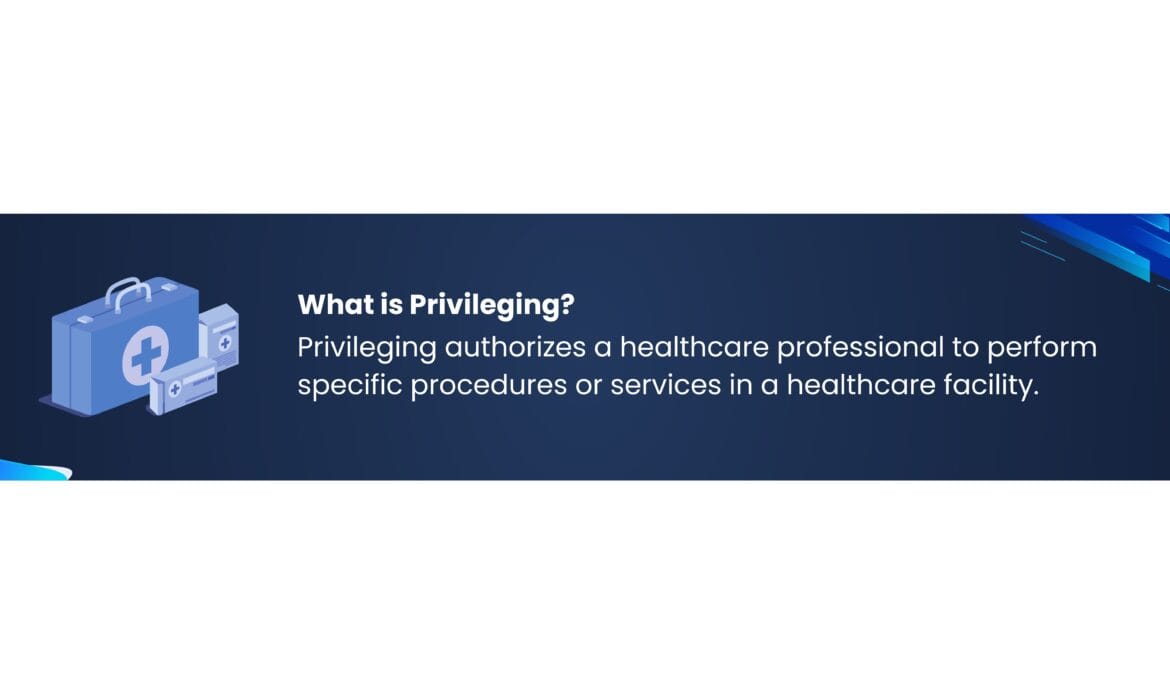 Credentialing vs. Privileging in Healthcare: A Comprehensive Guide by MediBill Health Partners 5 Medi Bill Health Partners credentialing vs privileging in healthcare a comprehensive guide by medibill health partners 1